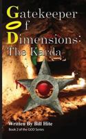 Gatekeeper Of Dimensions: The Karda 1537464396 Book Cover