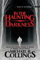 In the Haunting Darkness 164278060X Book Cover