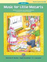 Music for Little Mozarts -- Rhythm Speller, Bk 2: Written Activities and Rhythm Patterns to Reinforce Rhythm-Reading 1470640511 Book Cover