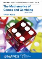 The Mathematics of Games And Gambling: Second Edition. The Anneli Lax New Mathematical Library 0883856468 Book Cover