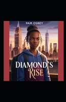 Diamond's Rise: A Novella B0DTFDNCZ6 Book Cover