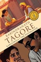 Kabuliwala & The Postmaster: Classic Indian Stories 9360450081 Book Cover