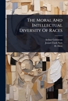 The Moral And Intellectual Diversity Of Races 1024824624 Book Cover
