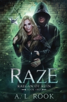 Raze (Raegan of Ruin) B0F1DW42QL Book Cover