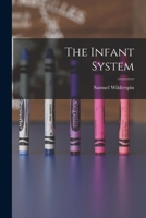 The Infant System 1016548745 Book Cover