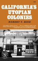 California's Utopian Colonies 0520048857 Book Cover