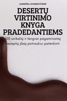 DesertŲ Virtinimo Knyga Pradedantiems 1837621950 Book Cover