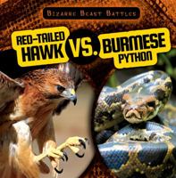 Red-Tailed Hawk vs. Burmese Python 1538219379 Book Cover
