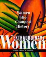 Extraordinary Women: Women Who Changed History (Extraordinary Women) 158062118X Book Cover