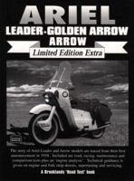 Ariel Leader-Golden Arrow -Road Test Limited Edition Extra 1855206242 Book Cover