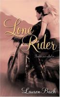 Lone Rider 044661114X Book Cover