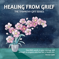 Healing From Grief 0648544605 Book Cover