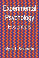 Experimental Psychology Essentials 1490421599 Book Cover