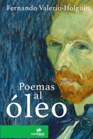 Poemas al óleo 1365590909 Book Cover
