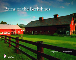 Barns of the Berkshires 0764332236 Book Cover