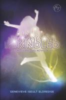 Rekindled: The Circuit Fae Series Novella 3.5 1945495219 Book Cover