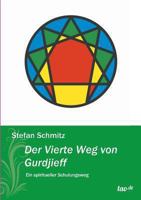 Der Vierte Weg von Gurdjieff 3955291073 Book Cover