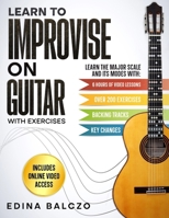 Learn to Improvise on Guitar with Exercises 1836880995 Book Cover
