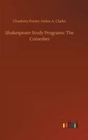 Shakespeare Study Programs the Comedies 1013548086 Book Cover