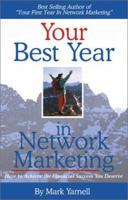 Your Best Year in Network Marketing 1879706946 Book Cover
