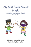 My First Book About Masks 1715879554 Book Cover