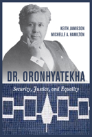 Dr. Oronhyatekha: Mohawk Ideals, Victorian Values 1459706633 Book Cover