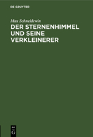 Der Sternenhimmel Und Seine Verkleinerer 311111418X Book Cover