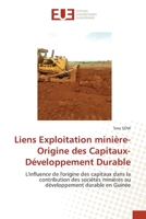 Liens Exploitation minière-Origine des Capitaux-Développement Durable 6203453854 Book Cover