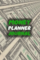 Money Planner Journal: 52 Weeks or 365 Days Budget Management Organizer Notebook To Debt Out or Passive Income Dollar Cover Print 1691109908 Book Cover