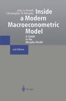Inside a Modern Macroeconometric Model: A Guide to the Murphy Model 3642638368 Book Cover