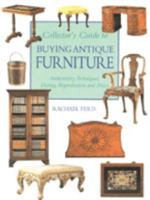 Buying Antique Furniture 0316858374 Book Cover