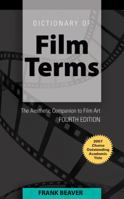 Dictionary of Film Terms: The Aesthetic Companion to Film Art - Fifth Edition 1433104539 Book Cover