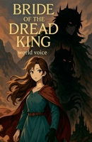 Bride of the Dread King B0F9R18S58 Book Cover