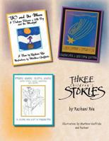 Three Children's Stories 1477138749 Book Cover