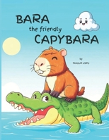 Bara the Friendly Capybara B0CN8BDN95 Book Cover