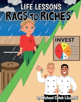 Rags to Riches 1913266117 Book Cover
