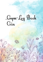 Gym Log Book: Workout Planner / Tracker - Record Exercises, Sets, Reps, Weight, Cardio For Each Day - Stay On Track And See Your Progress! 1697401864 Book Cover