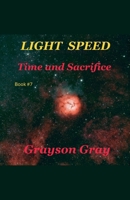 Time and Sacrifice (Light Speed) B0FD88HGSJ Book Cover