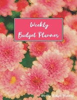 Weekly Budget Planner: Finance Organizer Notebook, Daily Expense and Bills Tracker Journal, Yearly Savings Fill In Guide Notepad, Debt Payoff Logger - ... Book (Income and Expenses Budget Planner) 1712361589 Book Cover