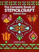 The Complete Book of Stencilcraft (Dover Craft Books) 0486253724 Book Cover