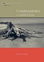 Combinatorics: A Guided Tour (Maa Textbooks) 0883857626 Book Cover
