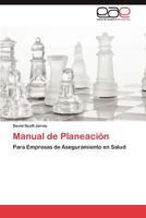 Manual de Planeacion 3845497386 Book Cover