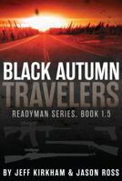 Black Autumn Travelers 1948035251 Book Cover