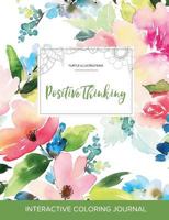 Adult Coloring Journal: Positive Thinking (Turtle Illustrations, Color Burst) 1359798404 Book Cover