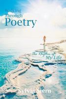 Walking Through Poetry 1635245575 Book Cover