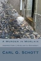 A Murder in Morlaix 1481247050 Book Cover