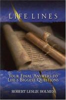 Life Lines : Your Final Answers to Life's Biggest Questions 1889893560 Book Cover