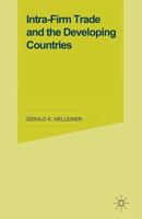 Intra-Firm Trade and the Developing Countries 1349050806 Book Cover