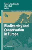 Biodiversity and Conservation in Europe (Topics in Biodiversity and Conservation) 1402068646 Book Cover