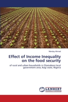 Effect of Income Inequality on the food security 365912110X Book Cover